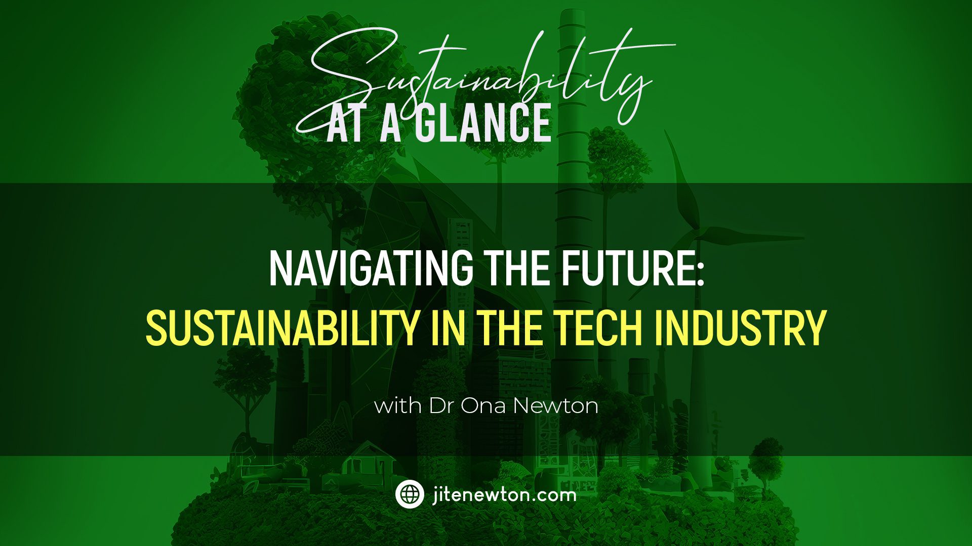 Navigating The Future: Sustainability In The Tech Industry