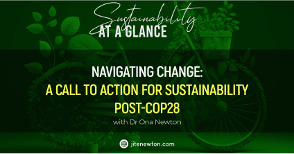 Navigating Change: A Call To Action For Sustainability Post-COP28